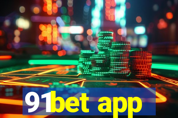 91bet app